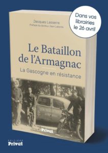Livre de Jacques Lasserre sur le Bataillon de l'Armagnac